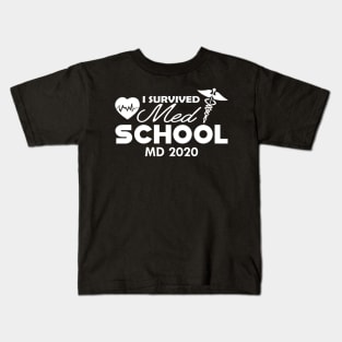 Medical School Graduate - I survived med school MD 2020 Kids T-Shirt